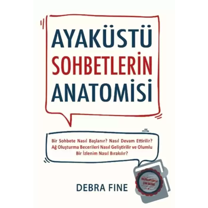 Ayaküstü Sohbetlerin Anatomisi