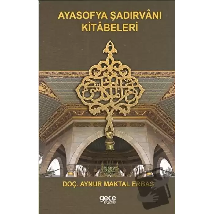 Ayasofya Şadırvanı Kitabeleri