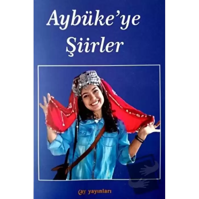 Aybükeye Şiirler