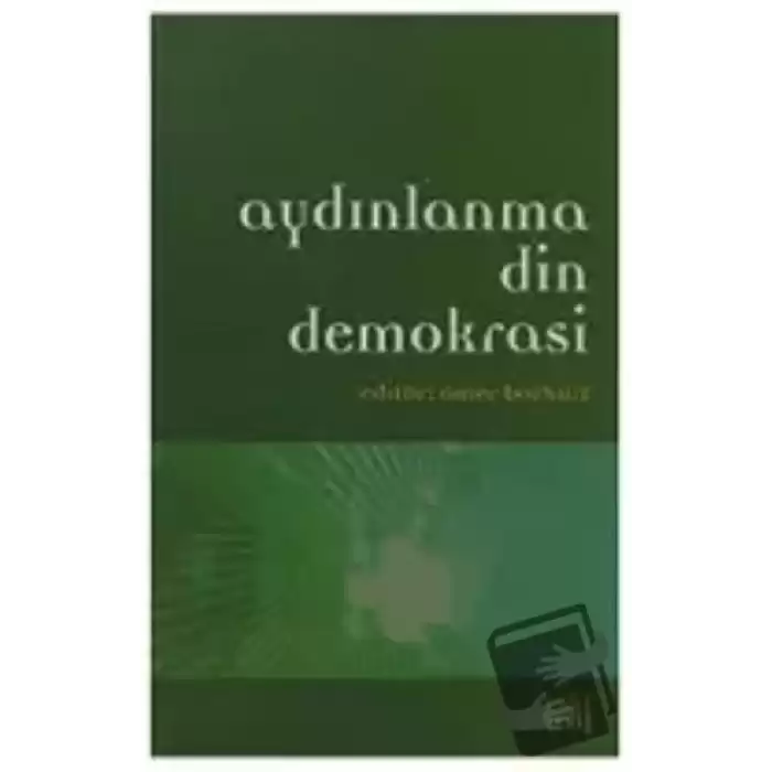 Aydınlanma Din Demokrasi