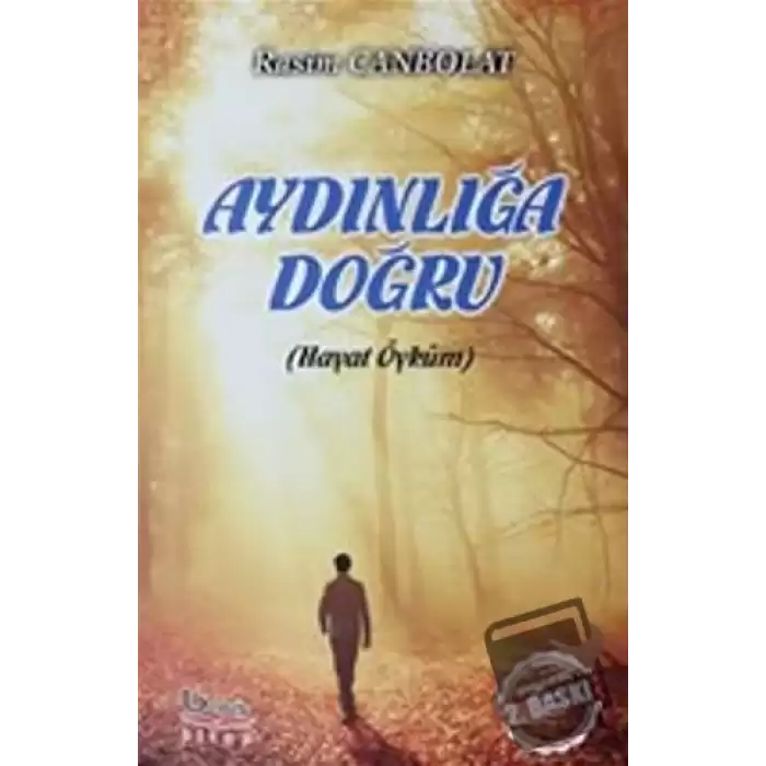 Aydınlığa Doğru