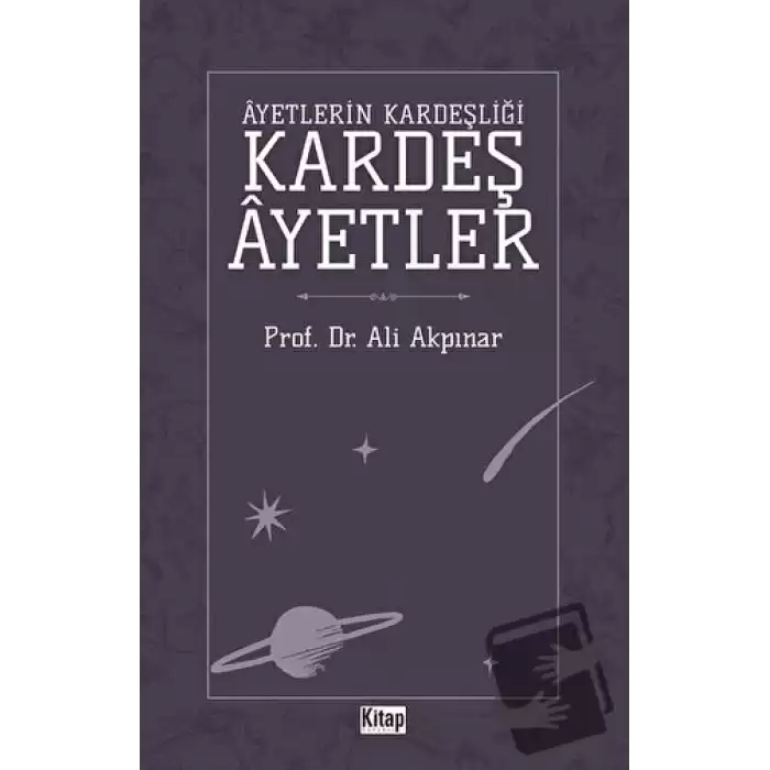 Ayetlerin Kardeşliği Kardeş Ayetler