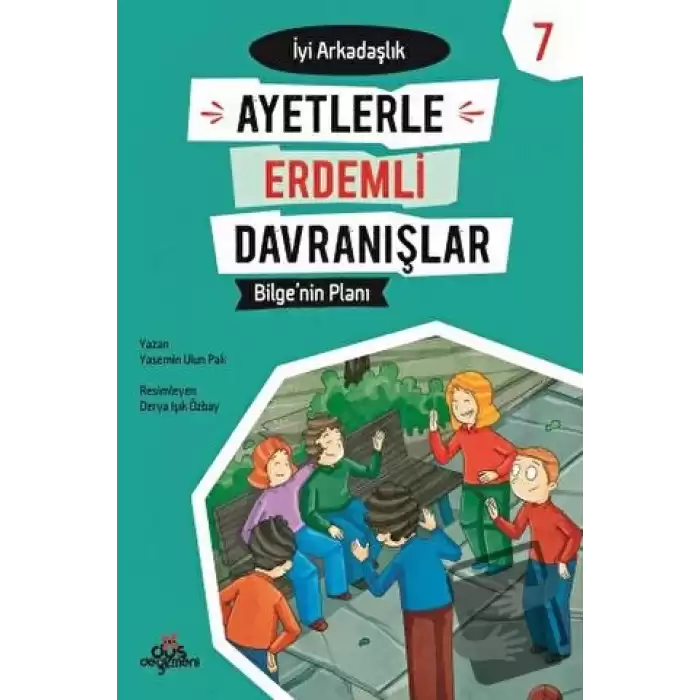 Ayetlerle Erdemli Davranışlar 7 - Bilgenin Planı