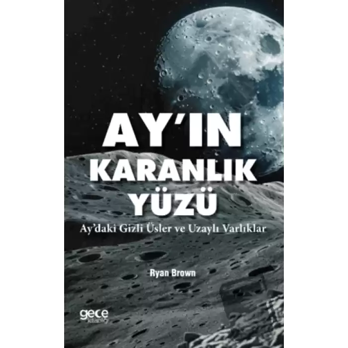 Ayın Karanlık Yüzü