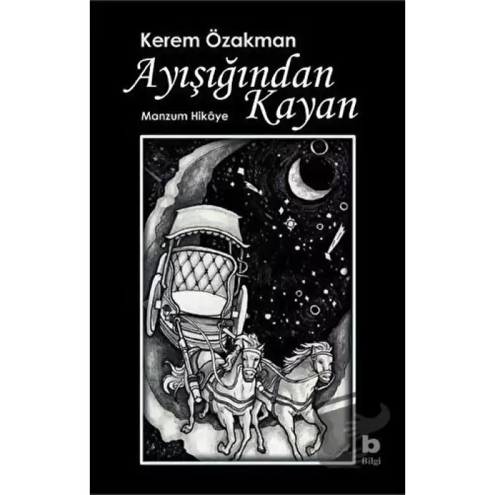 Ayışığından Kayan - Manzum Hikaye