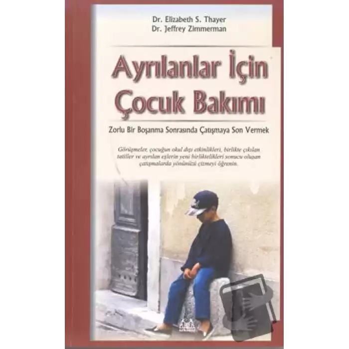 Ayrılanlar İçin Çocuk Bakımı