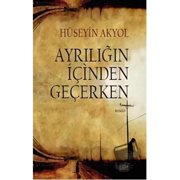 Ayrılığın İçinden Geçerken