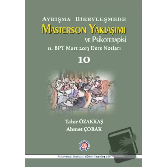 Ayrışma Bireyleşmede Masterson Yaklaşımı ve Psikoterapisi