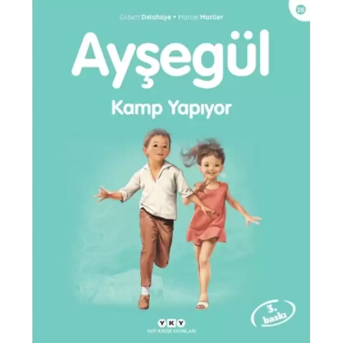 Ayşegül 26 - Kamp Yapıyor