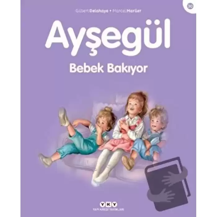 Ayşegül Bebek Bakıyor