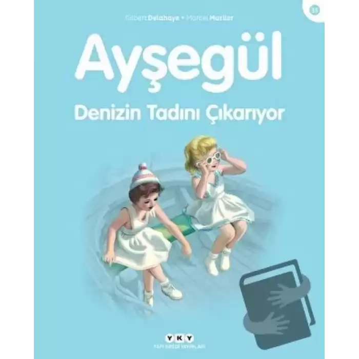 Ayşegül Denizin Tadını Çıkarıyor