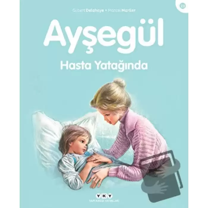 Ayşegül Hasta Yatağında