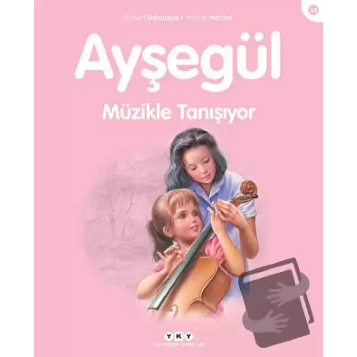 Ayşegül Müzikle Tanışıyor