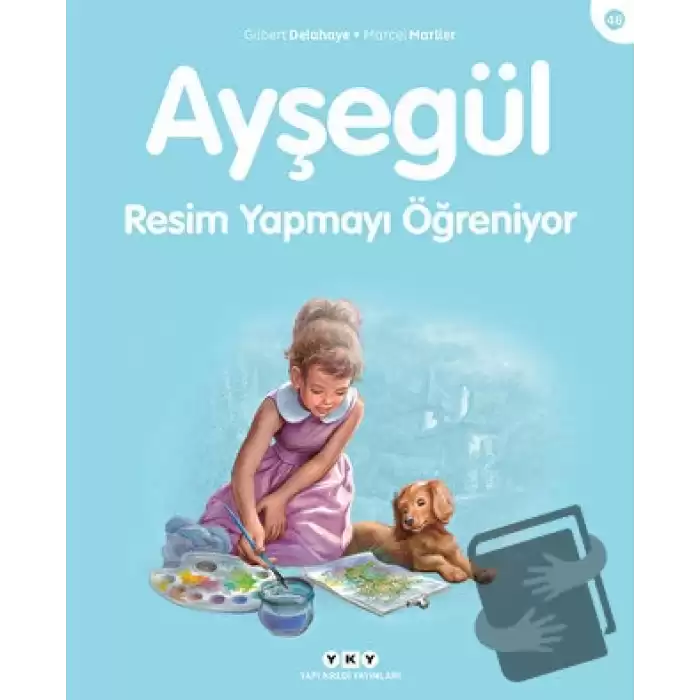 Ayşegül Resim Yapmayı Öğreniyor