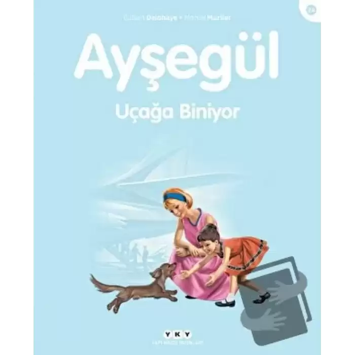 Ayşegül 24 - Uçağa Biniyor