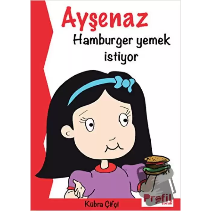 Ayşenaz Hamburger Yemek İstiyor