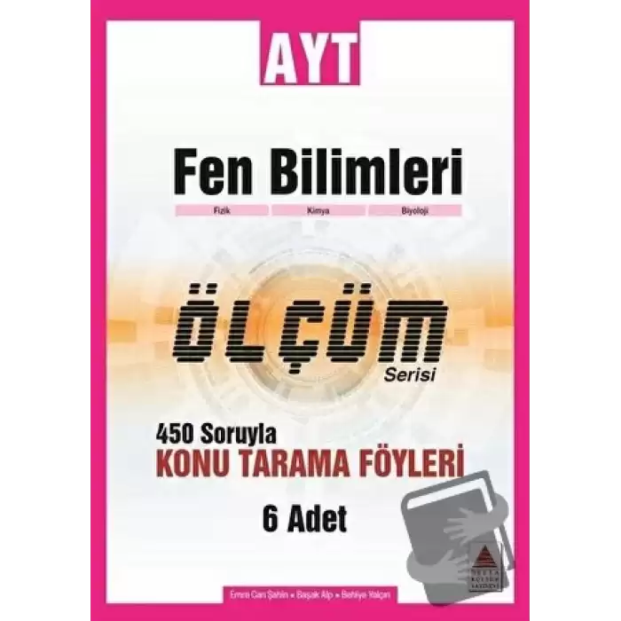 AYT Fen Bilimleri Ölçüm Serisi 450 Soruyla Konu Tarama Föyleri