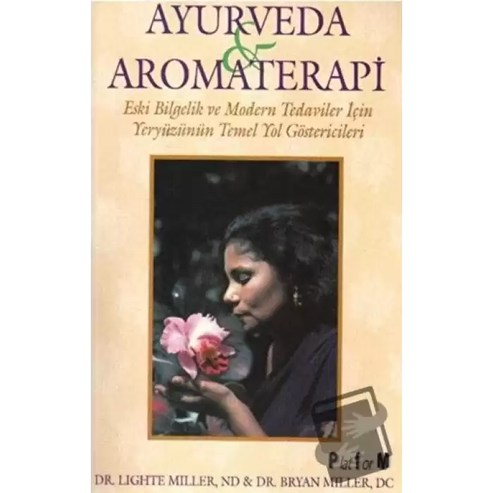 Ayurveda ve Aromaterapi