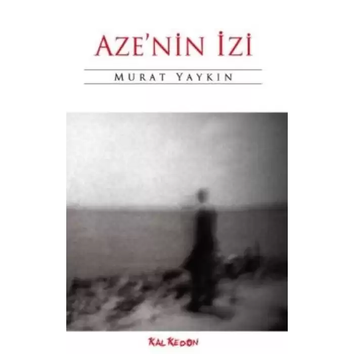 Aze’nin İzi