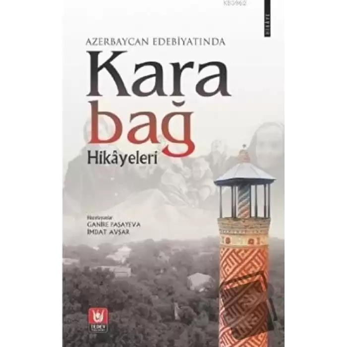 Azerbaycan Edebiyatında Karabağ Hikayeleri