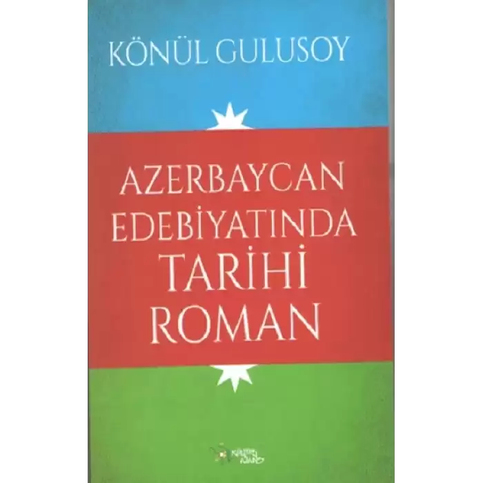 Azerbaycan Edebiyatında Tarihi Roman