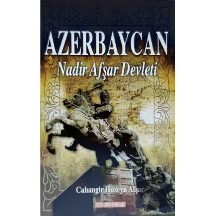 Azerbaycan Nadir Afşar Devleti