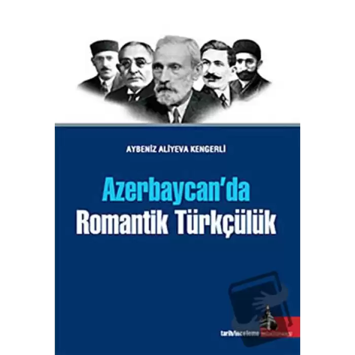 Azerbaycan’da Romantik Türkçülük