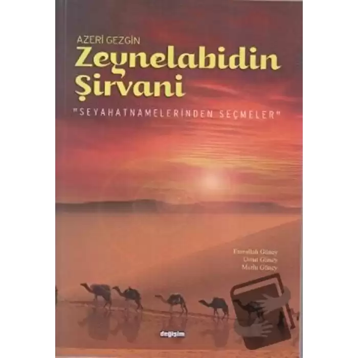 Azeri Gezgin Zeynelabidin Şirvani