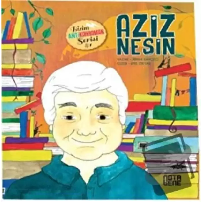 Aziz Nesin - Bizim Antikahraman Serisi