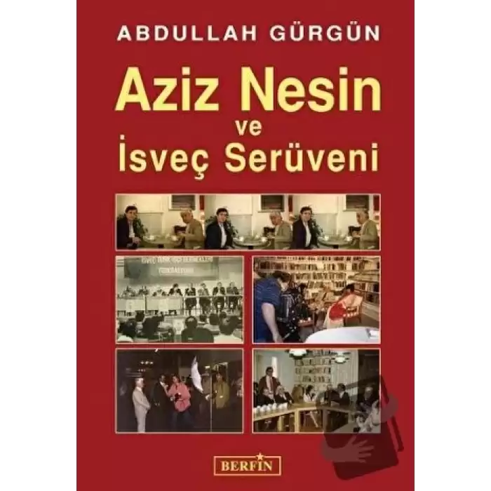 Aziz Nesin ve İsveç Serüveni