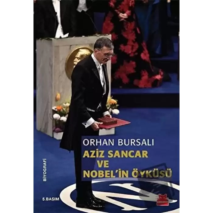 Aziz Sancar ve Nobelin Öyküsü