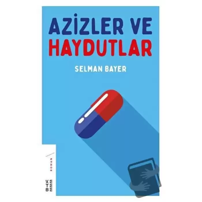 Azizler ve Haydutlar