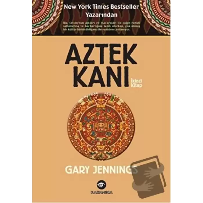 Aztek Kanı : İkinci Kitap