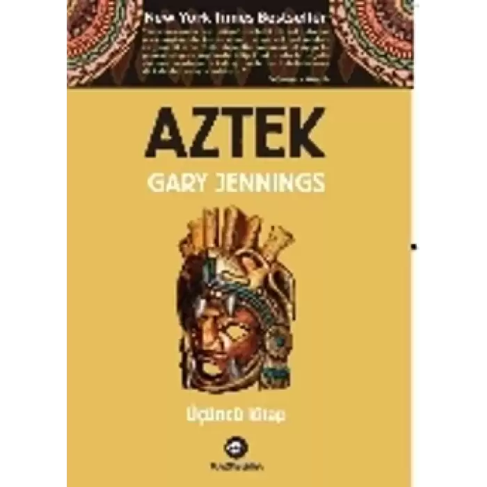 Aztek - Üçüncü Kitap