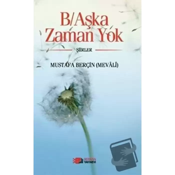 B/Aşka Zaman Yok