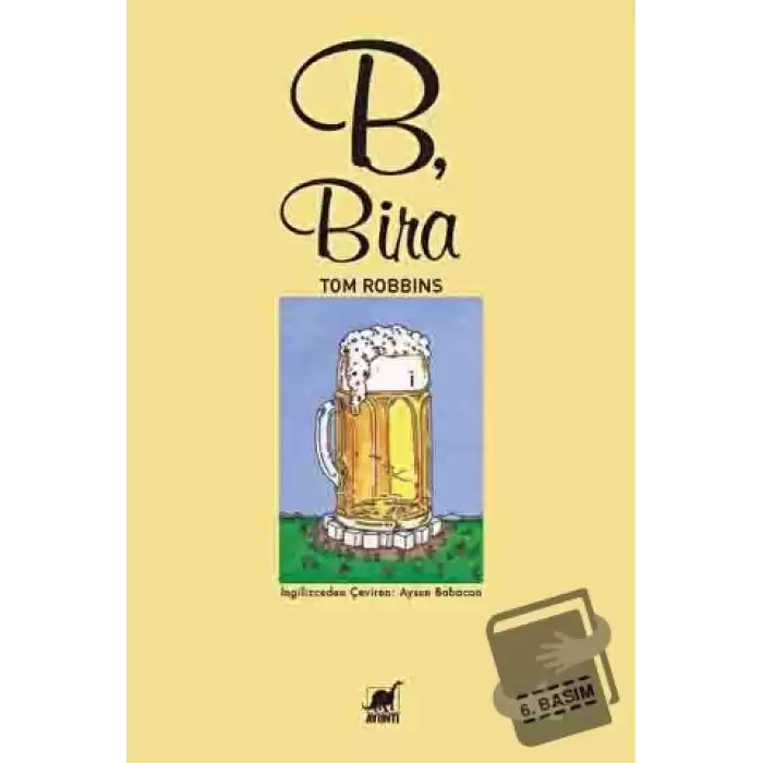 B, Bira