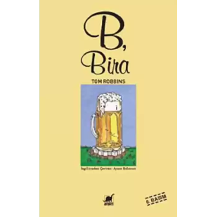 B, Bira