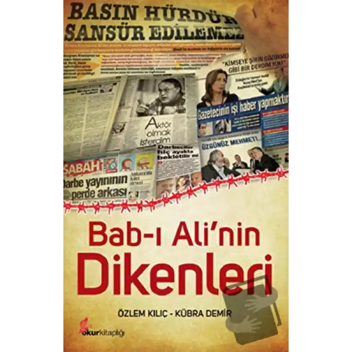 Bab-ı Ali’nin Dikenleri