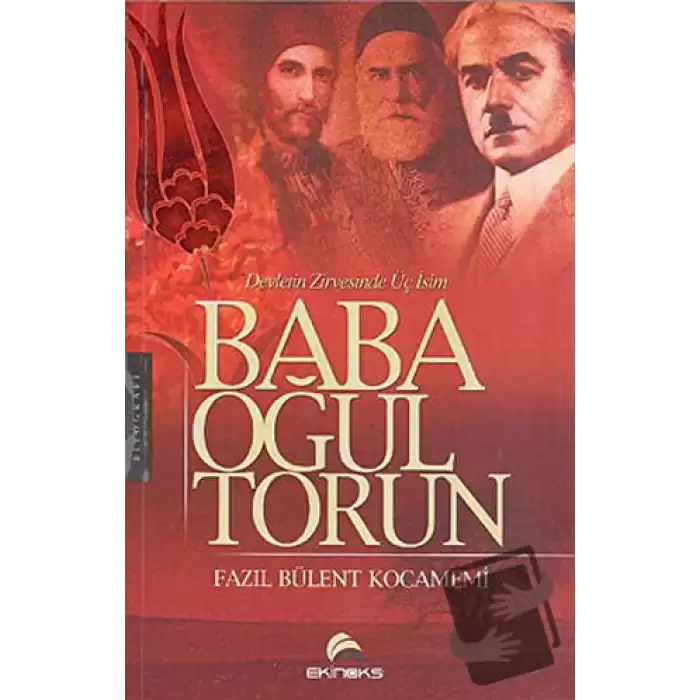 Baba, Oğul, Torun