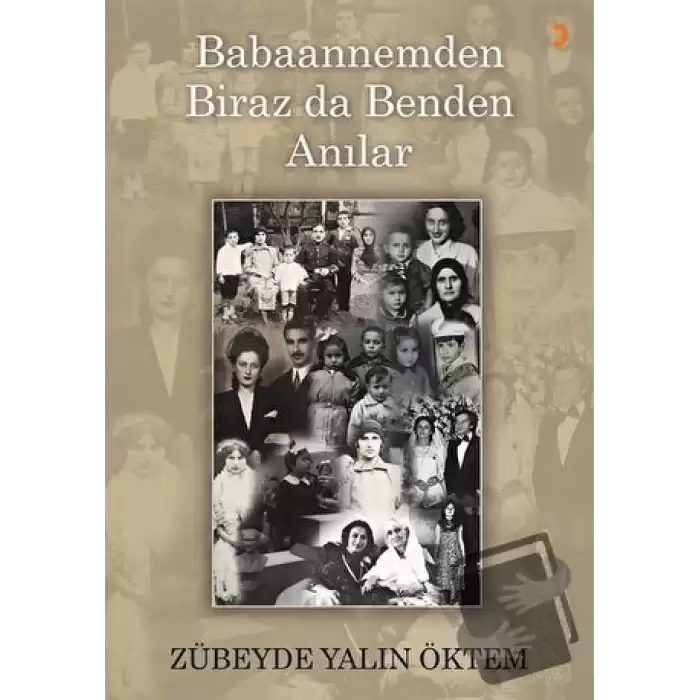 Babaannemden Biraz da Benden Anılar