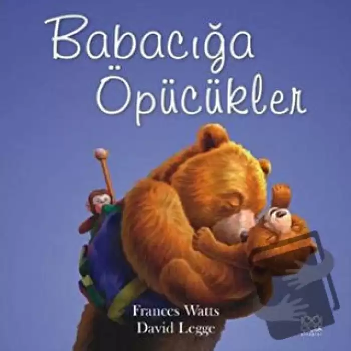 Babacığa Öpücükler