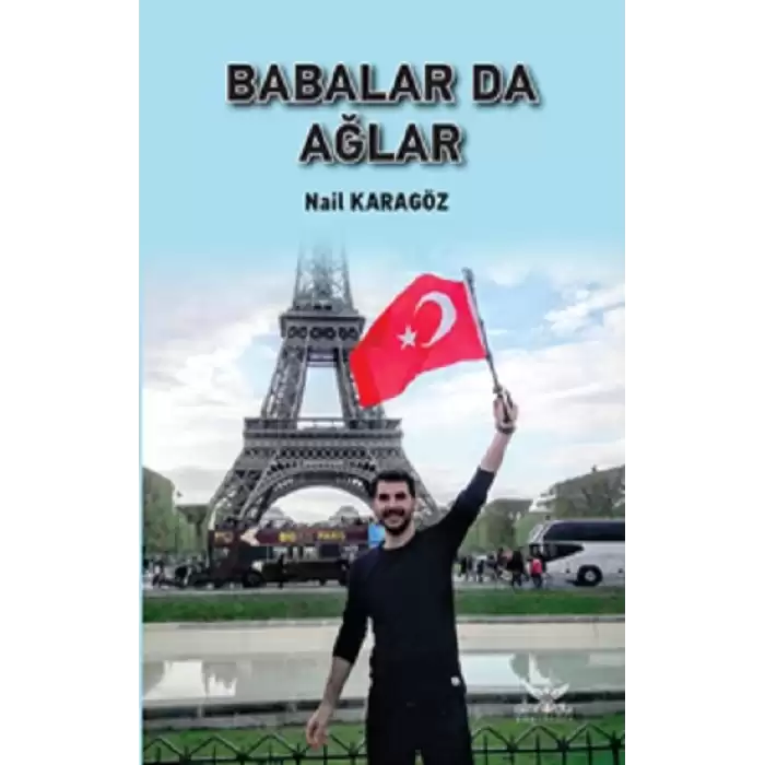 Babalar Da Ağlar