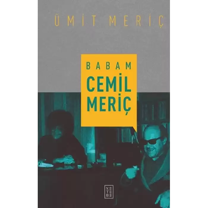 Babam Cemil Meriç (Ciltli)