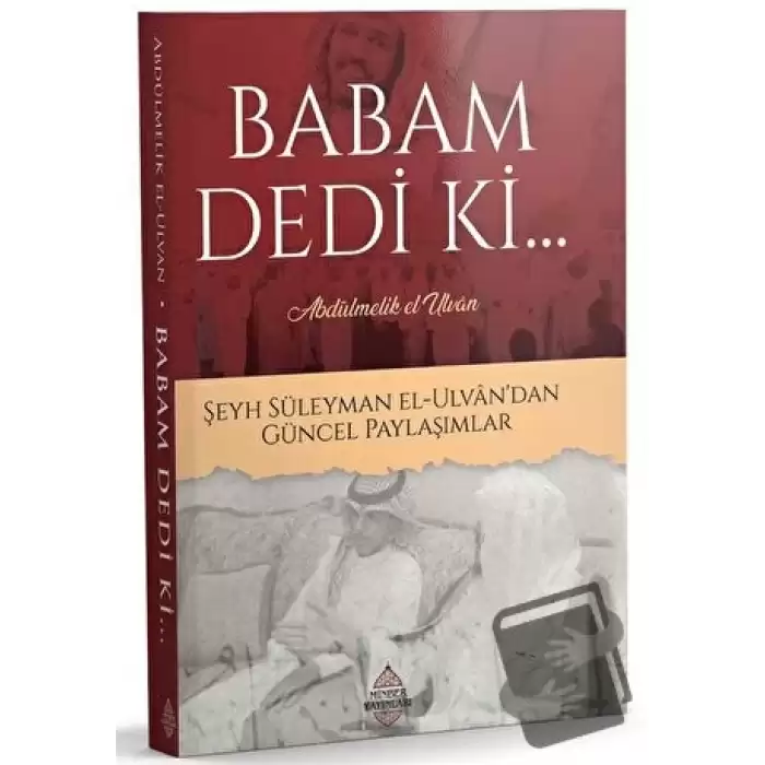 Babam Dedi Ki...