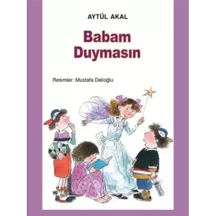 Babam Duymasın