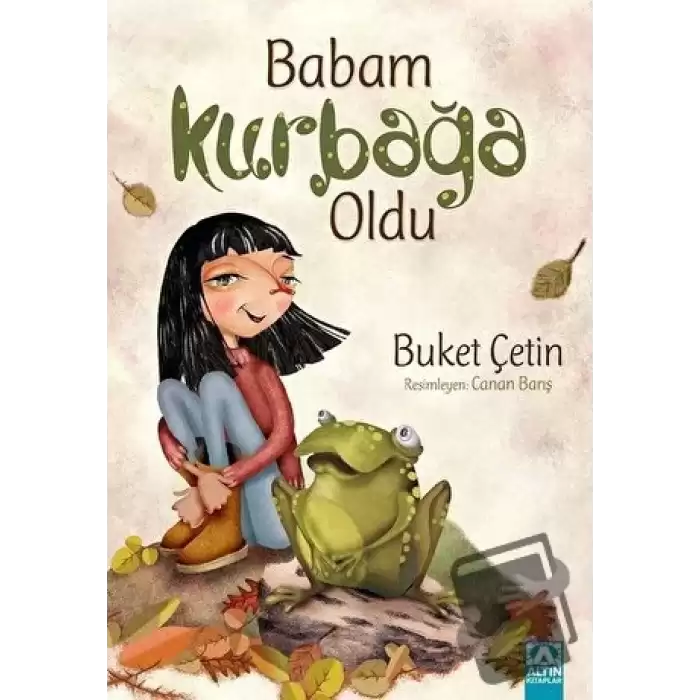 Babam Kurbağa Oldu