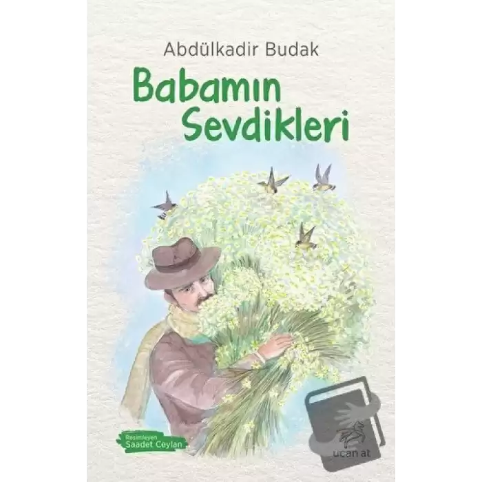 Babamın Sevdikleri