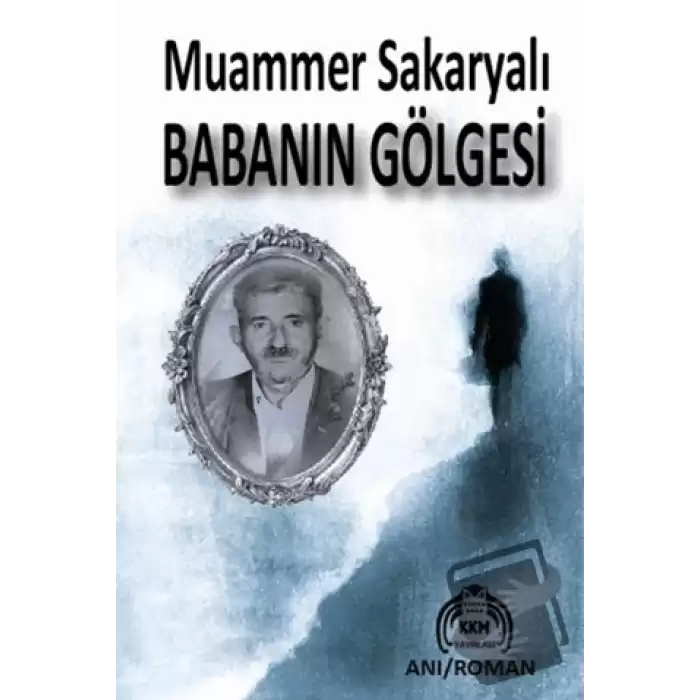 Babanın Gölgesi