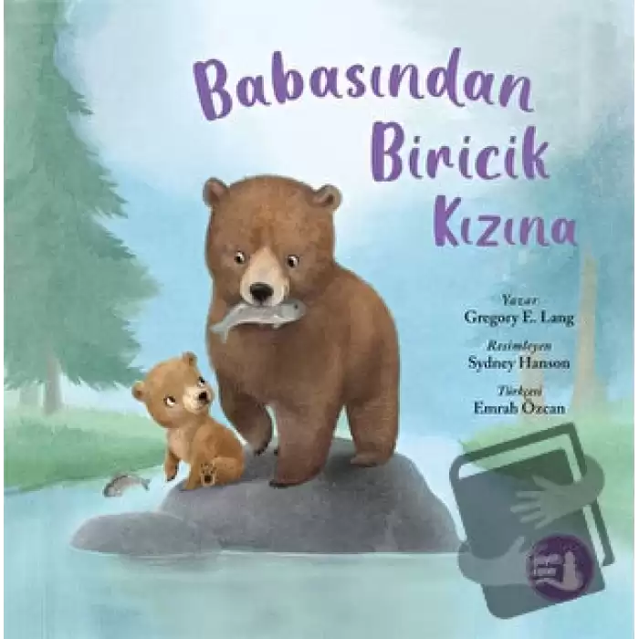 Babasından Biricik Kızına