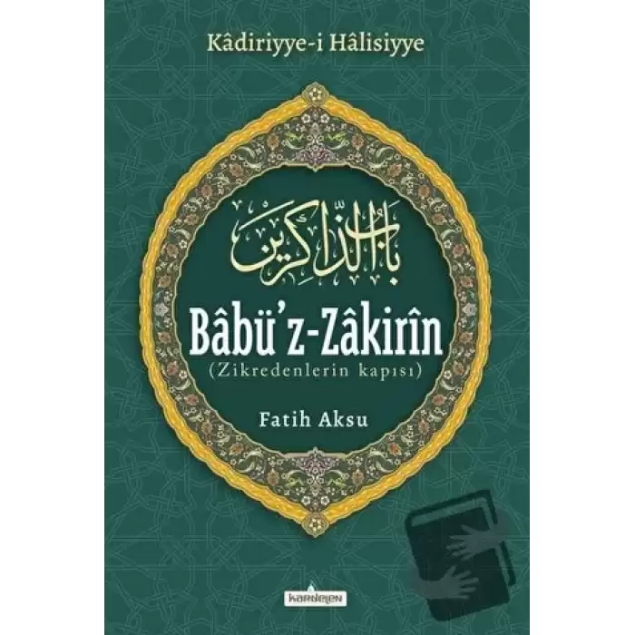 Babüz-Zakirin (Ciltli)